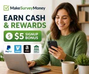 Earn Cash and Rewards With MakeSurveyMoney