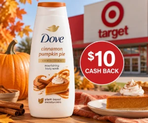 Free Dove Cinnamon Pumpkin Pie Body Wash at Target + $10 Cash Back