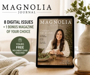 Magnolia Journal Digital 8-Issue Magazine Subscription